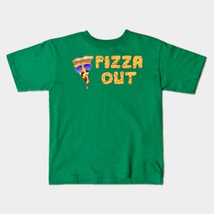 Pizza Out Kids T-Shirt